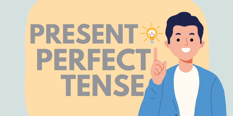 Rumus Present Perfect Tense